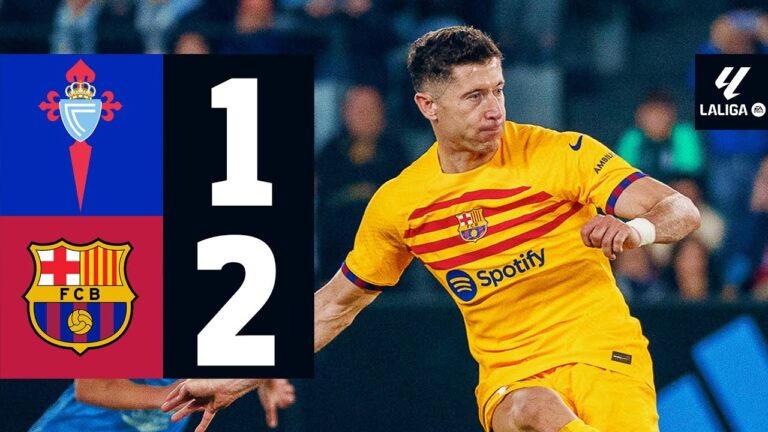 Highlights Celta Vigo 1:2 FC Barcelona | Doppelter Lewandowski rüstet sich für Neapel